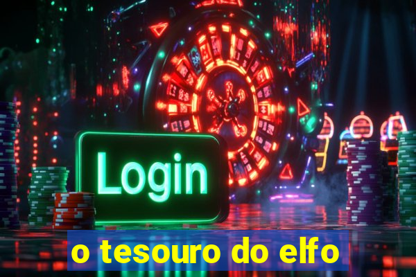 o tesouro do elfo